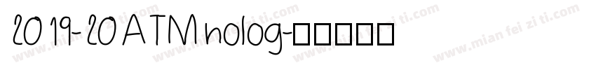 2019-20 ATM nolog字体转换